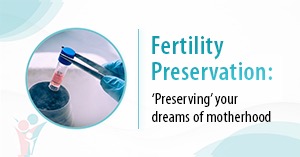 Fertility Preservation